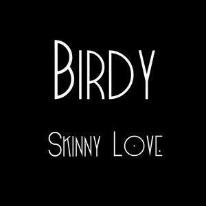 Skinny Love 的含义是什么 1